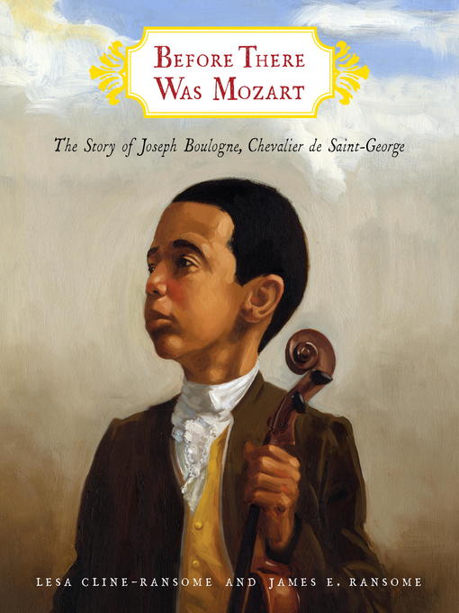 Title details for Before There Was Mozart by Lesa Cline-Ransome - Available